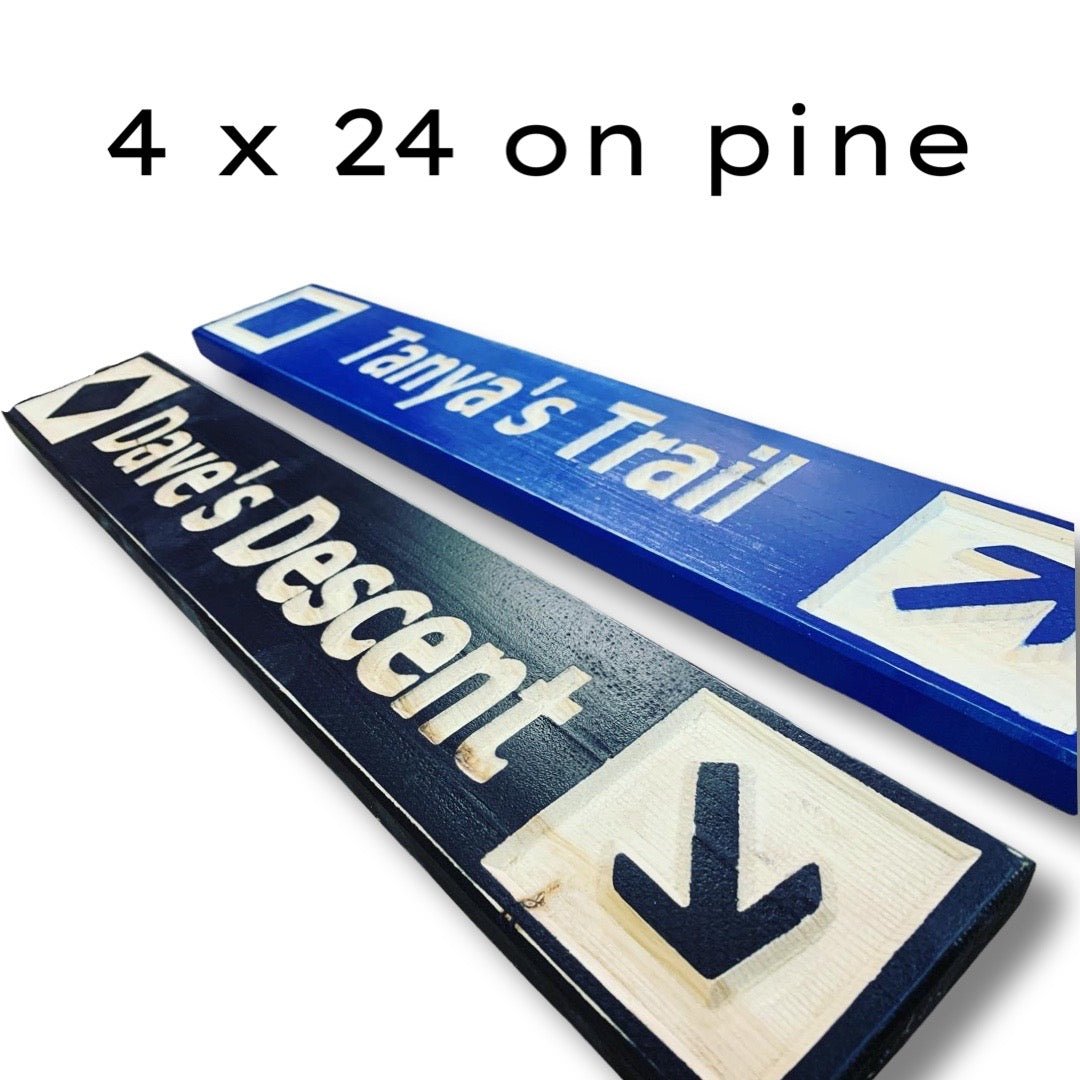 4 x 24 and larger Ski Trail Inspired personalized wood carved sign - Advent Wood Products