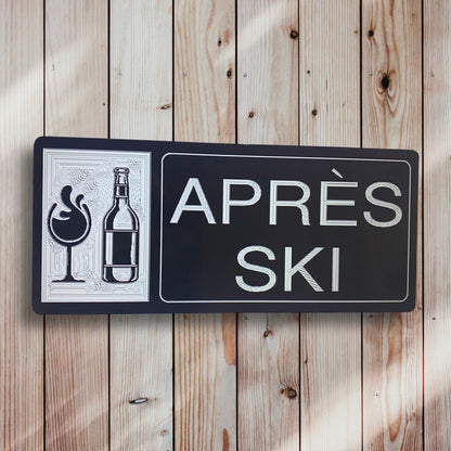 Apres Ski wood sign - Advent Wood Products