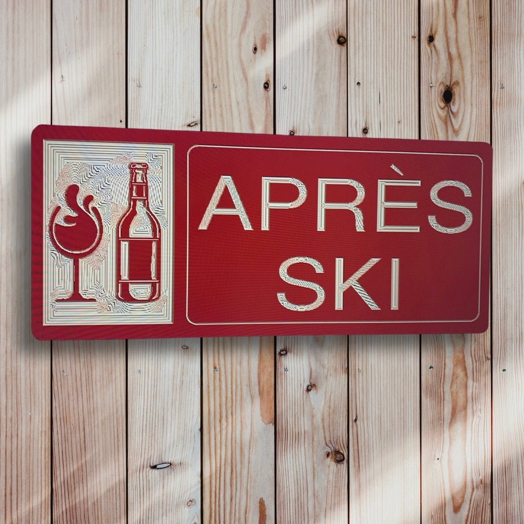 Apres Ski wood sign - Advent Wood Products