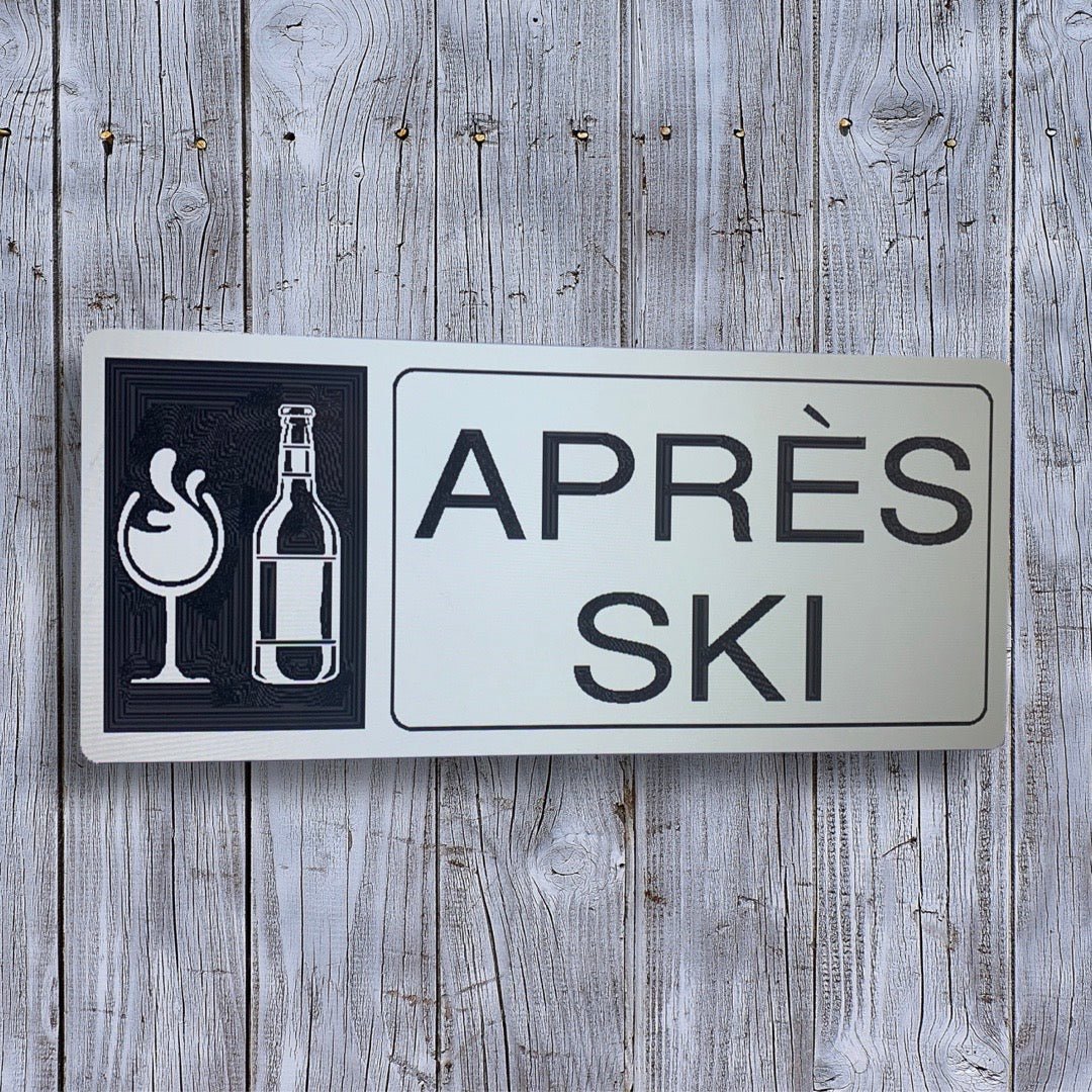 Apres Ski wood sign - Advent Wood Products