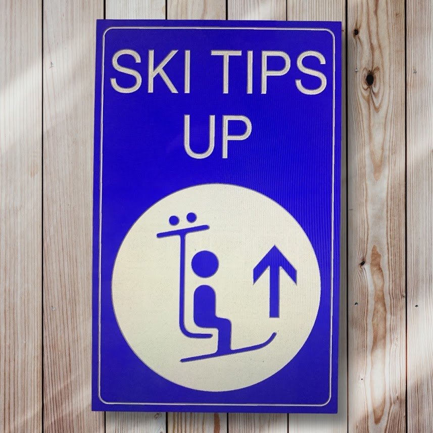 Ski Tips Up wood sign 10" x 16" - Advent Wood Products