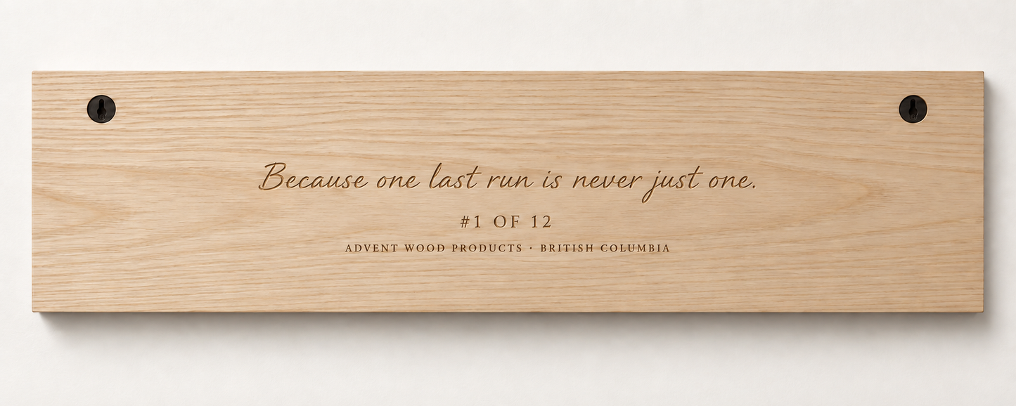 One Last Run — The Perfect Ski Day · III | Advent Limited Edition | CNC Wood Sign