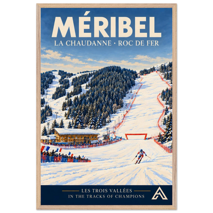 Méribel La Chaudanne and Roc de Fer art print in a Natural Oak frame, 60x90 cm, showing a downhill ski racer, spectators with French flags and a red-fenced racecourse among snowy fir trees.