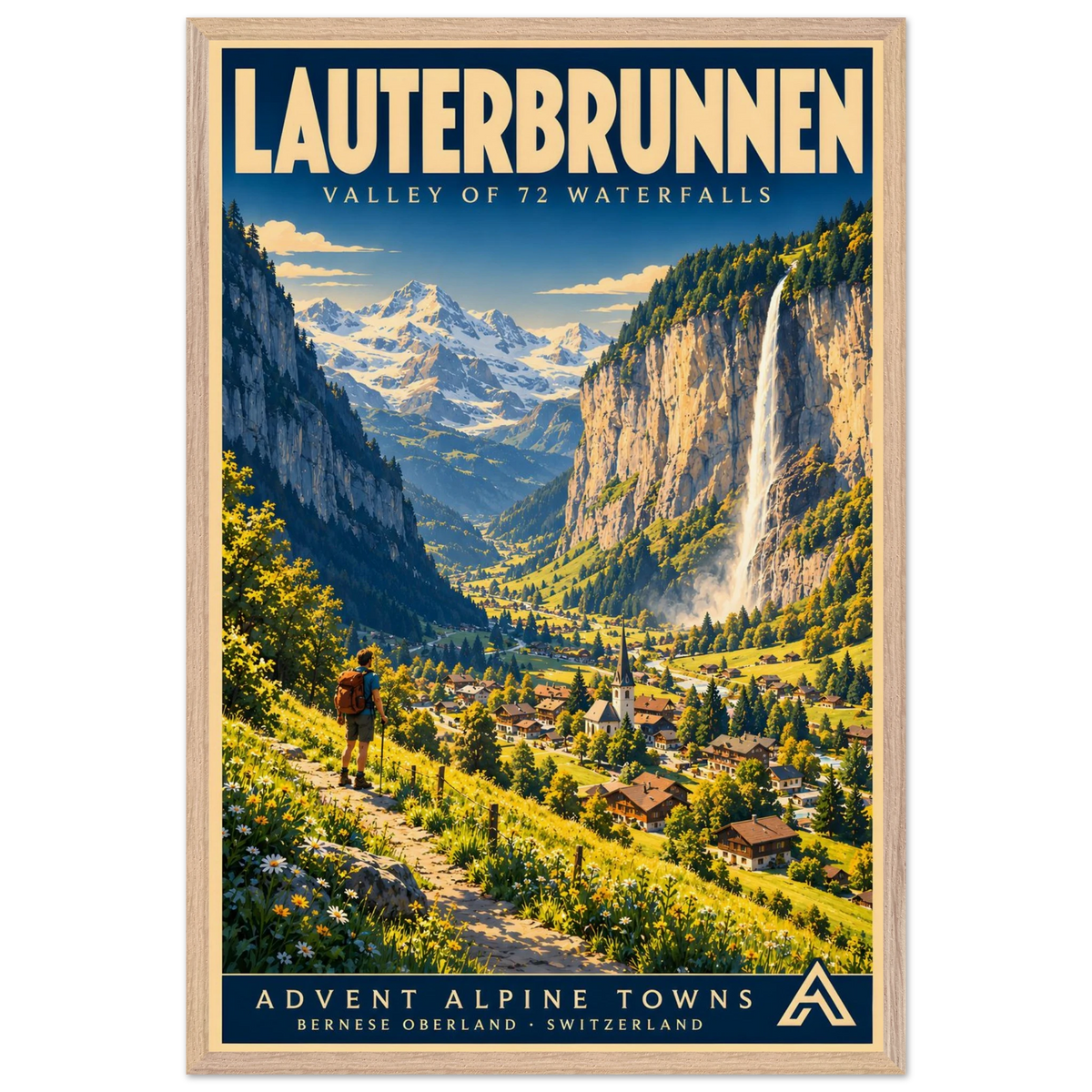Lauterbrunnen art print in a Natural Oak frame, showing a hiker above a green Alpine valley, village and cliffside waterfall.