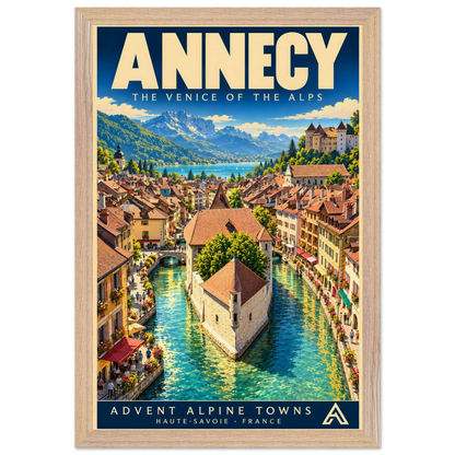 Annecy art print in a Natural Oak frame, showing old-town rooftops and a stone island building surrounded by turquoise canals, with the lake and mountains beyond.