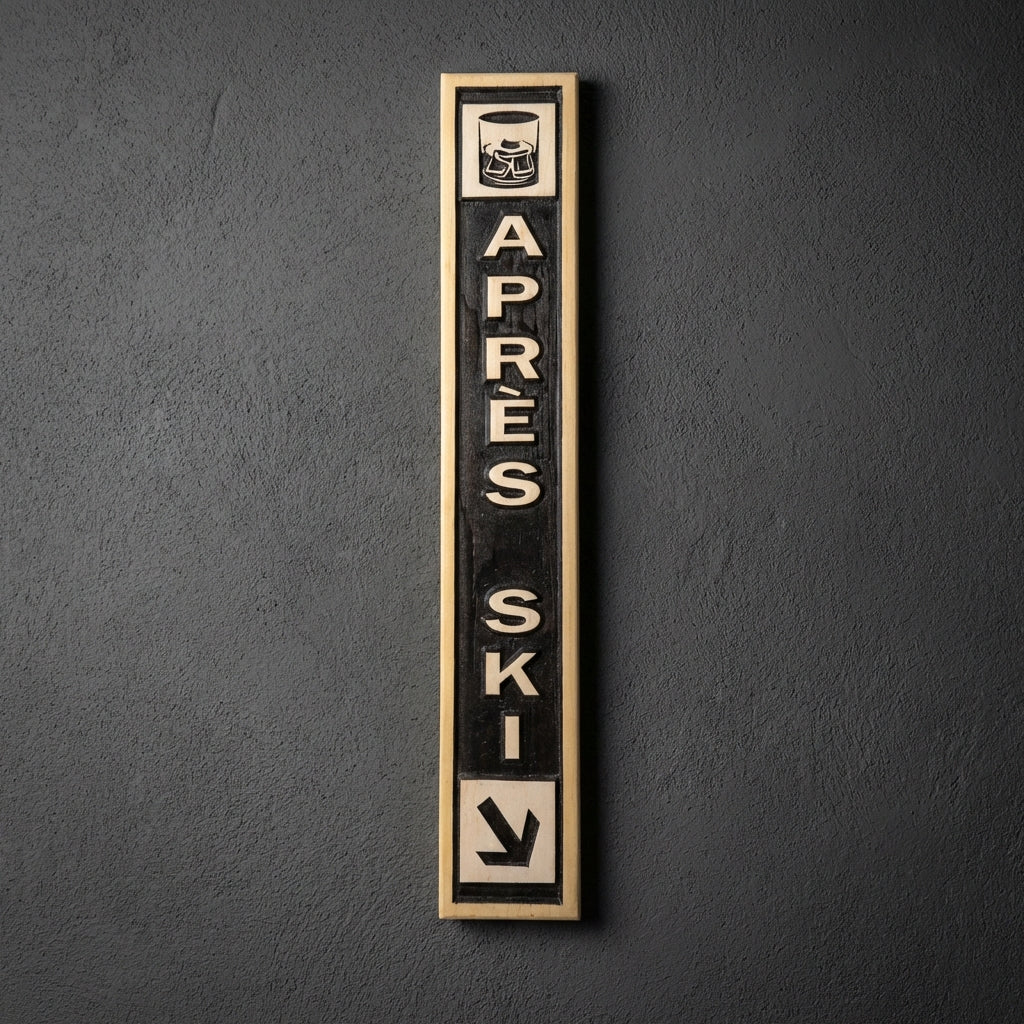 The Après-Ski Celebration Sign