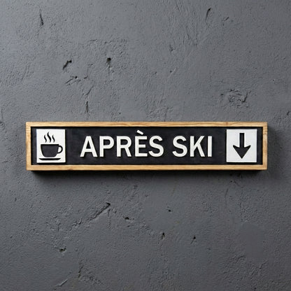 The Après-Ski Celebration Sign