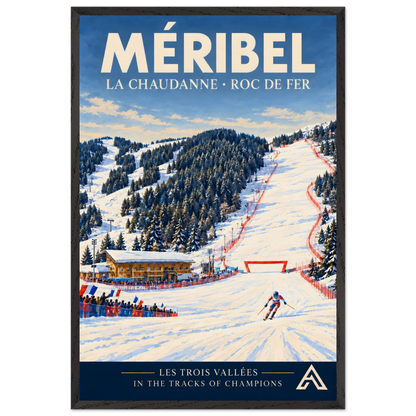 Méribel La Chaudanne and Roc de Fer art print in a Black Ash frame, 60x90 cm, showing a downhill ski racer, spectators with French flags and a red-fenced racecourse among snowy fir trees.