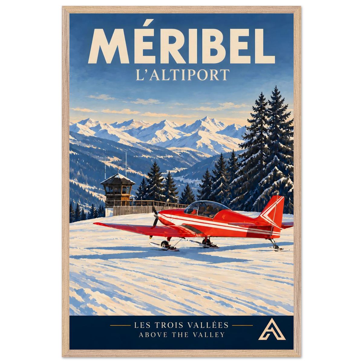 Méribel L’Altiport art print in a Natural Oak frame, 60x90 cm, showing a red ski-equipped aeroplane beside the altiport tower, snowy fir trees and Alpine peaks.