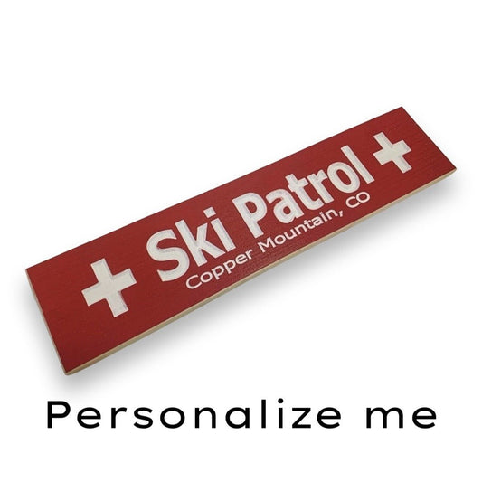 Custom 4" x 18" Ski Patrol Resort wood sign - Advent Wood Products